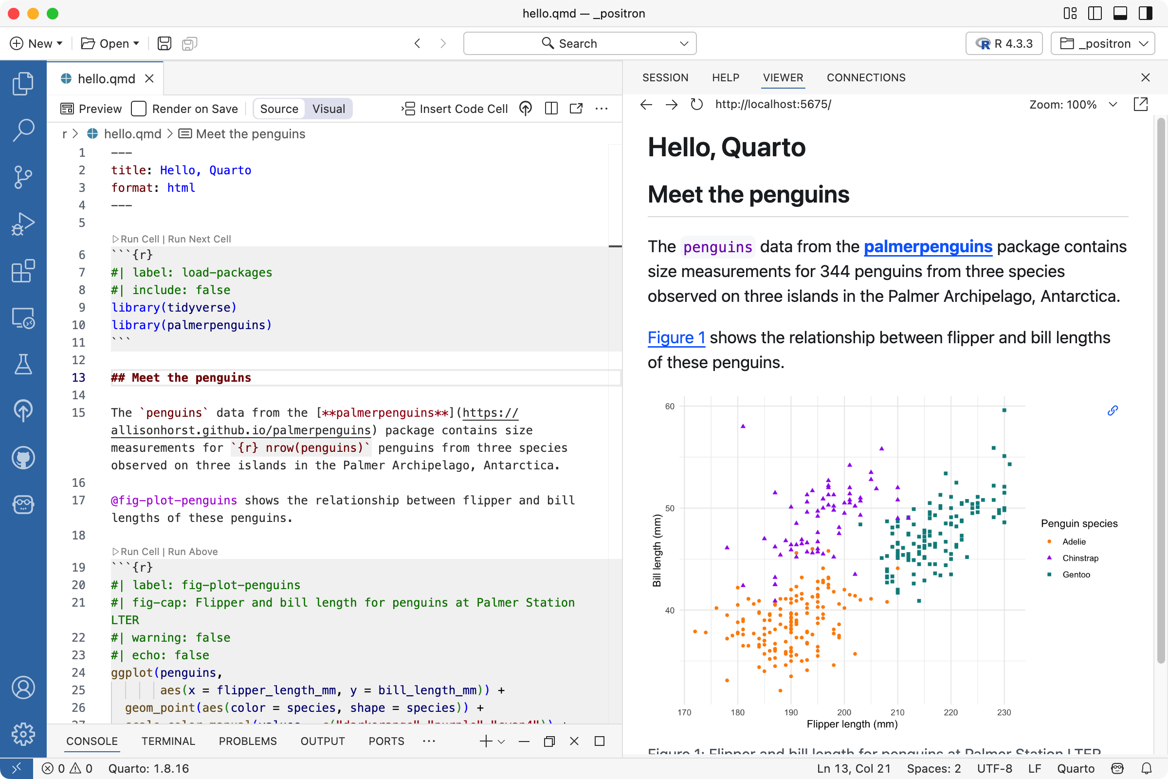 Positron with a Quarto document titled "Penguins, meet Quarto!" open on the left side and the rendered version of the document on the right side.